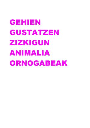 GEHIEN GUSTATZEN ZAIZKIGUN ANIMALIA ORNOGABEAK