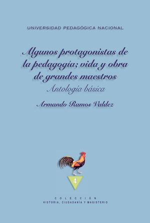 Apoyo Unidad 4 Algunos Protagonistas Armando Ramos Valdez