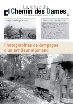 La Lettre Du Chemin Des Dames N° 19 - Eté 2010