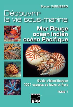 Découvrir la vie sous-marine Mer Rouge, océan Indien, océan Pacifique