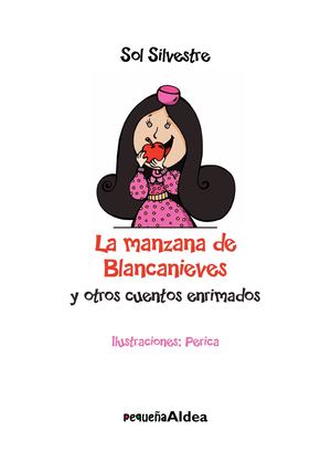 La manzana de Blancanieves (Sol Silvestre)