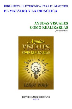 Ayudas Visuales, Cómo Realizarlas