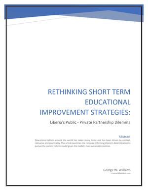 Rethinking Liberia's Short Term Educational Improvement Strategies