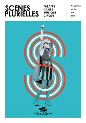 Programme Scènes Plurielles janvier-juin 2018