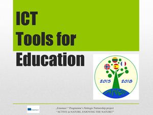 ICT TOOLS FOR EDUCATION