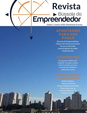 Revista Bússola do Empreendedor Ano 1 Nº 1