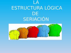 ESTRUCTURA DE SERIACIÓN