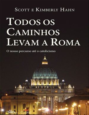 Todos Os Caminhos Levam à Roma