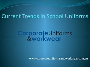 Current Trends In School Uniforms