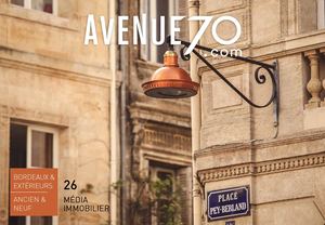 Carnet n°26 Avenue 70 Bordeaux - Média Immobilier