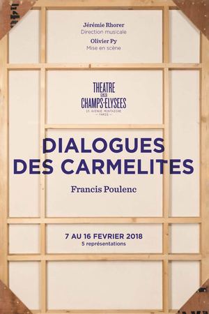Dialogues des Carmélites, Poulenc, 07-16/02/2018