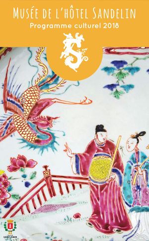 Musée de l'hôtel Sandelin - Programme culturel 2018