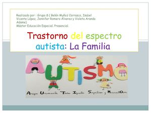 Power Point Trastorno Del Espectro Autista, La Familia