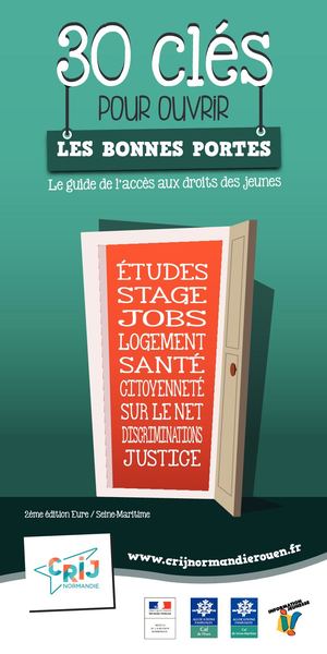 Le guide de l'accès aux droits des jeunes "30 clés pour ouvrir les bonnes portes" - 2ème édition - 2017