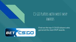 Csgo Players With Most Mvp Awards