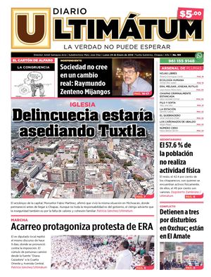 Ultimátum Chiapas, 29 Enero 2018