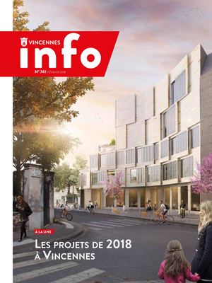 VINCENNES INFO N° 741 (FÉVRIER 2018)