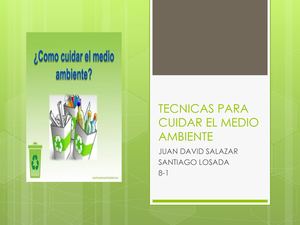 Tecnicas Para Cuidar El Medio Ambiente