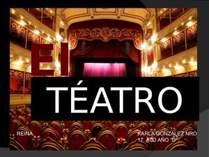 El téatro.