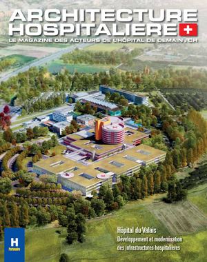 Architecture Hospitaliere Suisse 6/7 - Automne/Hiver 2016/2017