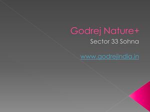 Godrej Nature Plus Sector 33 Sohna Road