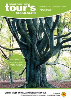 tour's - Das Magazin (Ausgabe 1-2017 NaturArt)
