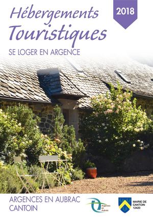 Guide Hebergements Touristiques 2018 Argences en Aubrac et Cantoin- Aubrac, Aveyron