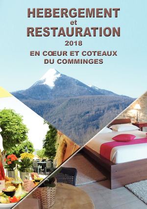 2018 - Brochure Hébergement et Restauration En Coeur et Coteaux du Comminges