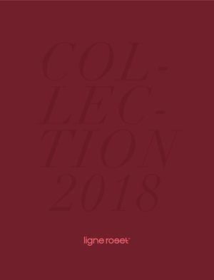 Ligne Roset - Catalogue Collection 2018