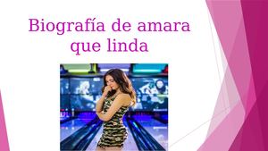 Biografía De Amara Que Linda