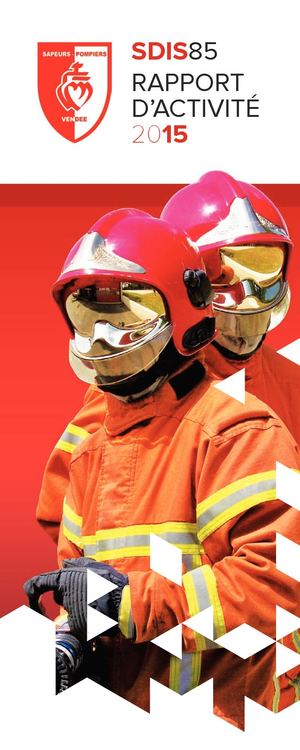 Rapport d'activité SDIS 85 - 2015