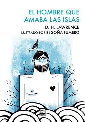 El Hombre Que Amaba Las Islas