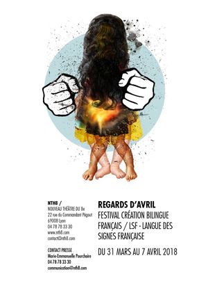 Dossier Festival Regards D'avril / créations français / LSF