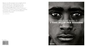 Danilo De Marco I Tuoi Occhi Per Vedermi (estratto)