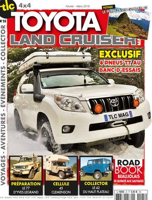TOYOTA LAND CRUISER N°25 FÉVRIER MARS 2018