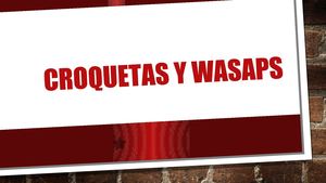 Croquetas y wasaps
