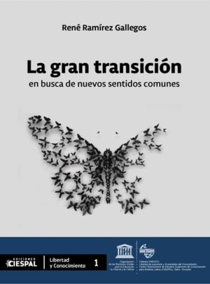 La Gran Transición René Ramírez 19 01 2017
