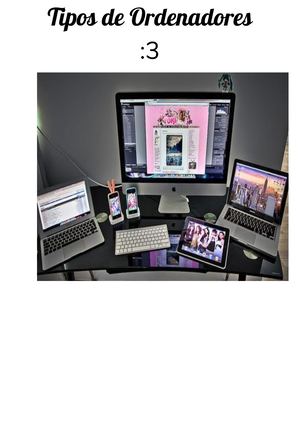Tipos De Ordenadores