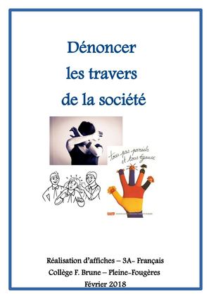 Dénoncer les travers de la société