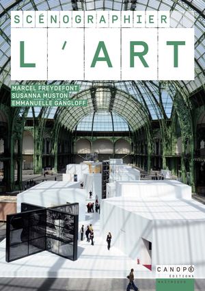 Scénographier L’art