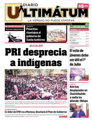 Ultimátum Chiapas, 26  Febrero 2018