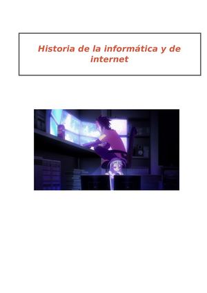 Historia De La Informática Y De Internet