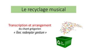 Recyclage musical: transcription et arrangement