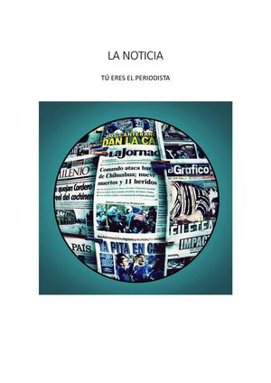 La Noticia. Tú eres el periodista.