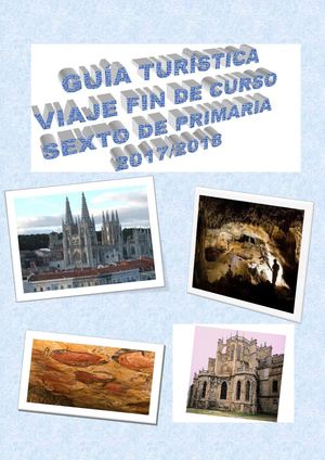 Guía Turística Vieje Fin De Curso 17 18 Sexto Primaria