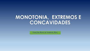 Monotonia E Extremos