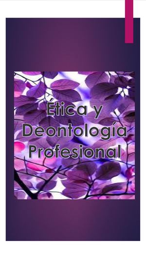 REVISTA: ÉTICA Y DEONTOLOGIA PROFESIONAL