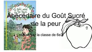 Abécédaire Du Goût Sucré De La Peur