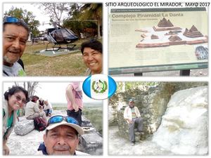 Sitio Arqueologico El Mirador Mayo 2017