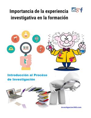 Importancia de la experiencia investigativa en la formación